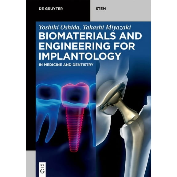 de Gruyter Stem Biomaterials and Engineering for Implantology: In Medicine and Dentistry, (Paperback)