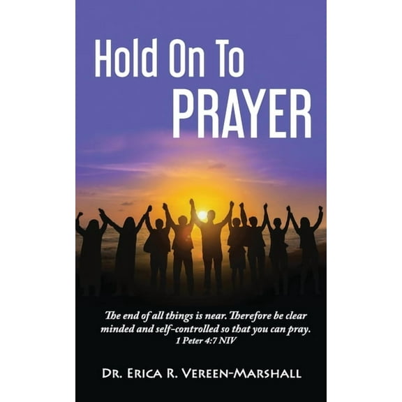 Hold On To Prayer (Paperback)