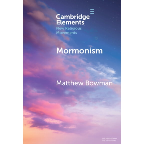 Elements in New Religious Movements Mormonism, (Hardcover)