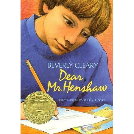 Dear Mr. Henshaw: A Newbery Award Winner, (Hardcover)