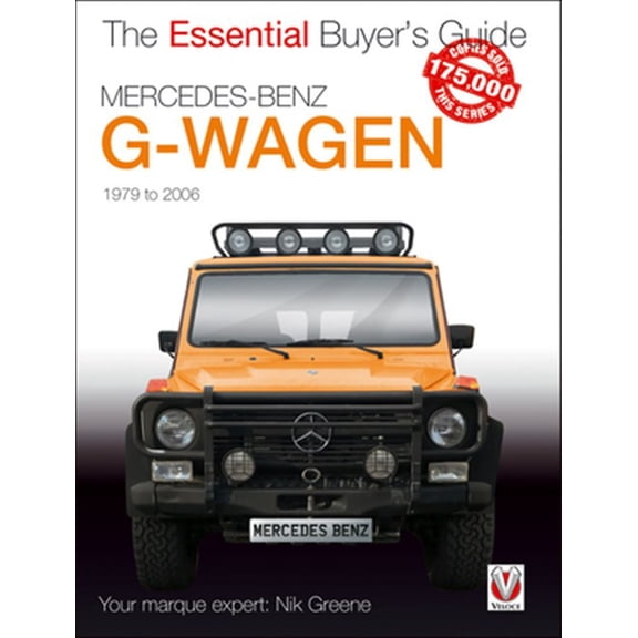 Pre-Owned The Essential Buyer's Guide: Mercedes-Benz G-Wagen : All Models, Including AMG Specials, 1979 to 2006 (Paperback)