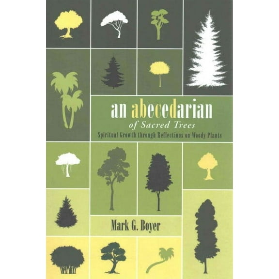 An Abecedarian of Sacred Trees (Paperback)