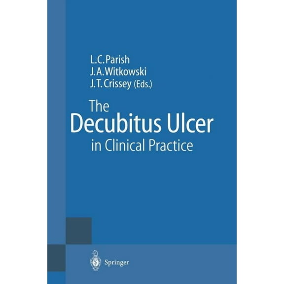 The Decubitus Ulcer in Clinical Practice, (Paperback)