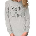 thumbnail image 4 of Wake up be Fabulous Pretty Inspiring Women's Long Sleeve T Shirt Brisco Brands L, 4 of 6