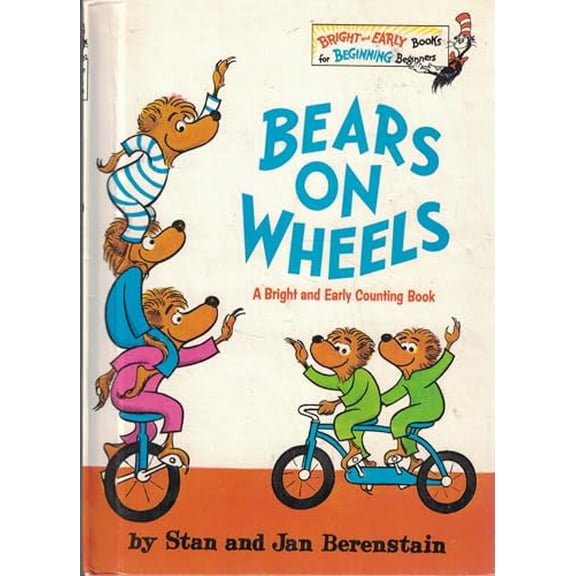 Pre-Owned Bears on Wheels, 9780394809670, 039480967X, Hardcover, Book Club (BCE/BOMC) edition