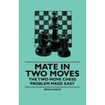 thumbnail image 1 of Mate In Two Moves - The Two-Move Chess Problem Made Easy, 1 of 3