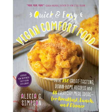 Quick and Easy Vegan Comfort Food - Paperback (Best Place To Shop For Vegan Food)