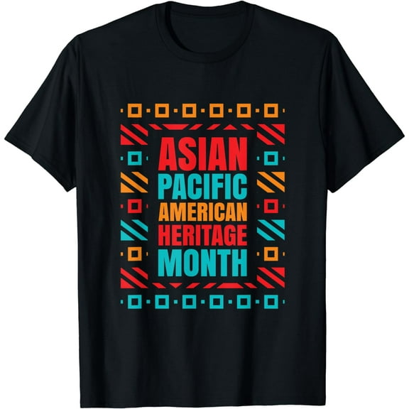 Asian American And Pacific Islander Heritage Month T-Shirt