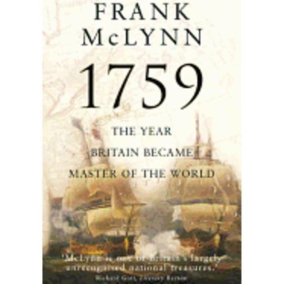 Pre-Owned 1759 : The Year Britain Became Master of the World
