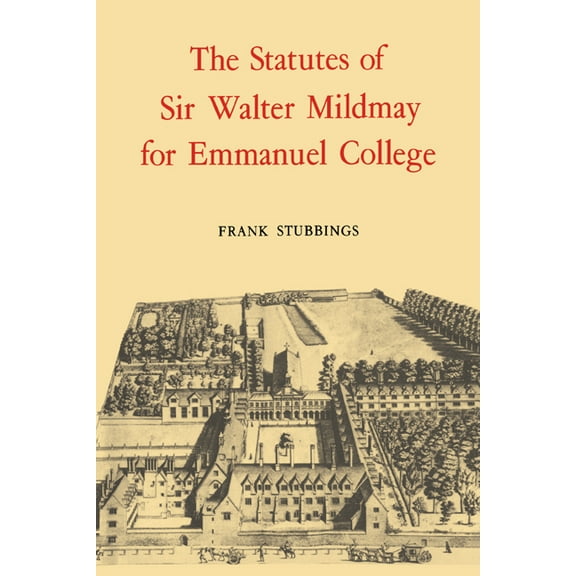 The Statutes of Sir Walter Mildmay, (Paperback)