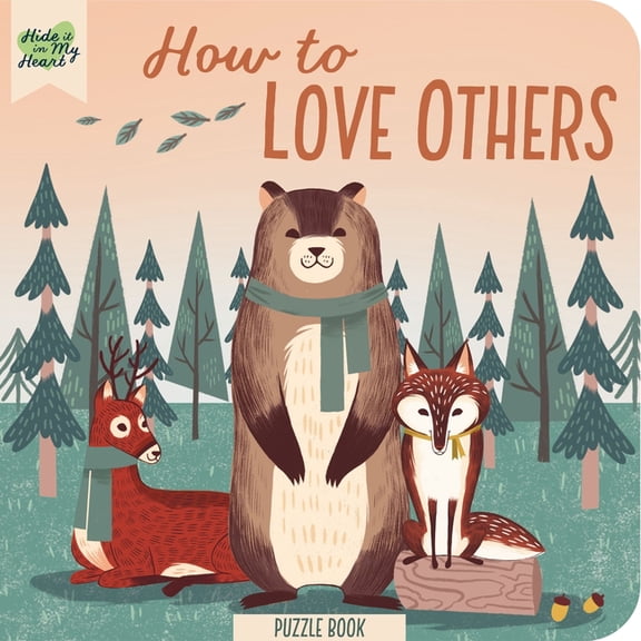 Hide It in My Heart How to Love Others Puzzle Book, (Board Book)