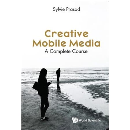 Pre-Owned Creative Mobile Media: A Complete Course (Paperback)