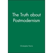 The Truth about Postmodernism [Paperback - Used]