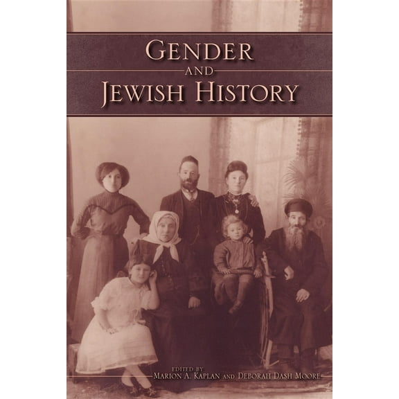 Modern Jewish Experience Gender and Jewish History, (Paperback)