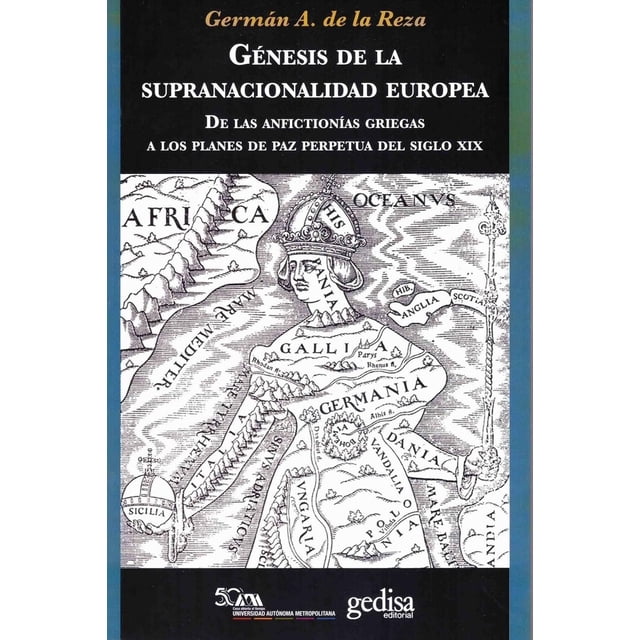 Génesis de la supranacionalidad europea