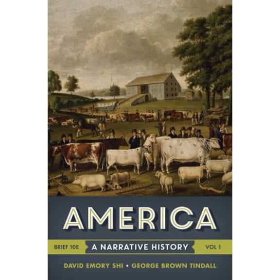 Pre-Owned America: A Narrative History (Paperback) 0393265978 9780393265972