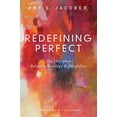 thumbnail image 1 of Redefining Perfect: The Interplay Between Theology and Disability, 1 of 2