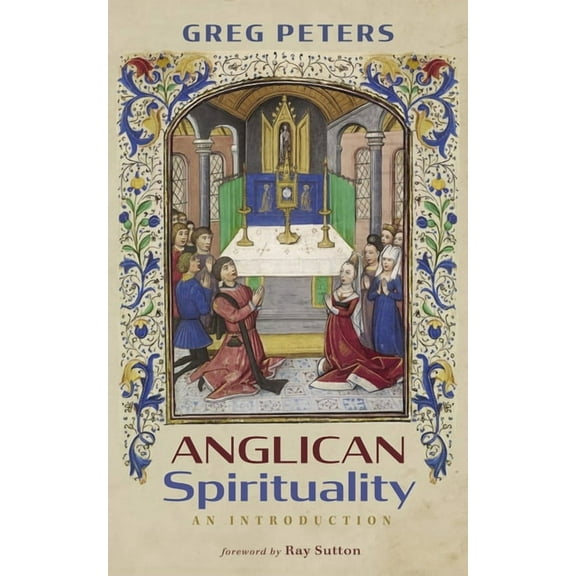 Anglican Spirituality, (Paperback)