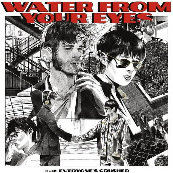 Water from Your Eyes - Everyone's Crushed - Music & Performance - CD