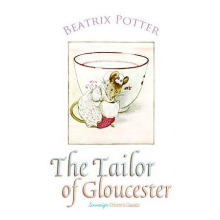 The Tailor of Gloucester - eBook (The Best Of Gloucester)