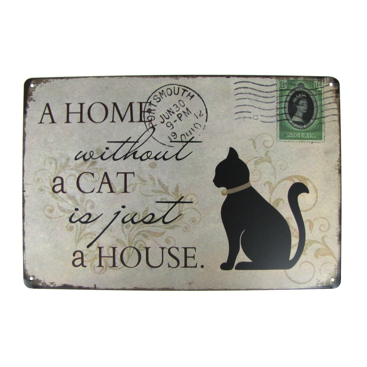 A Home Without A Cat Is Just A House Vintage Retro Mini Metal Sign
