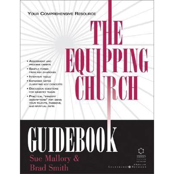 Pre-Owned The Equipping Church Guidebook: Your Comprehensive Resource (Paperback) 0310239575 9780310239574