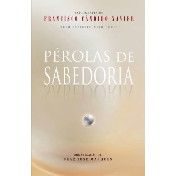 Pérolas de Sabedoria, (Paperback)