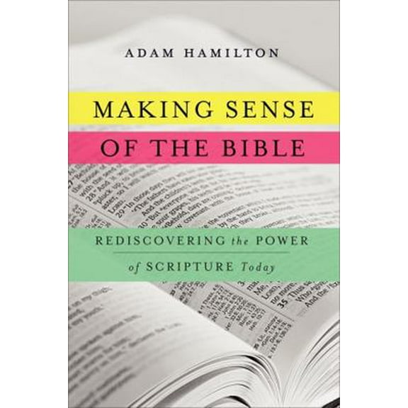 Pre-Owned Making Sense of the Bible (Hardcover) 006223496X 9780062234964