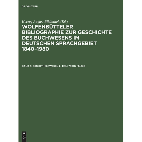 Bibliothekswesen 2. Teil: 79007-94236 (Hardcover)