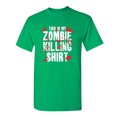 thumbnail image 1 of My Zombie Shirt Sarcastic Novelty Gift Idea Adult Humor Heavy Duty Funny Men's T Shirt, 1 of 3