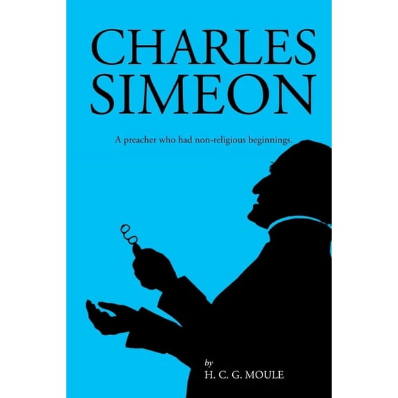 Charles Simeon, (Paperback)