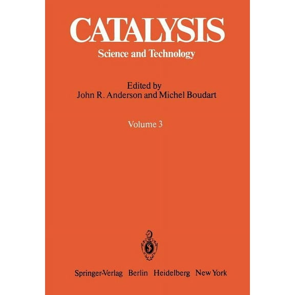 Catalysis Catalysis: Science and Technology, Book 3, (Paperback)