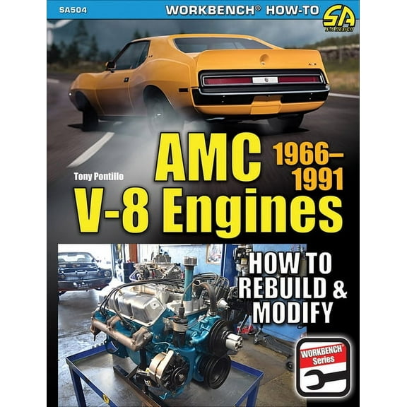 AMC V-8 Engines: How to Rebuild & Modify, (Paperback)