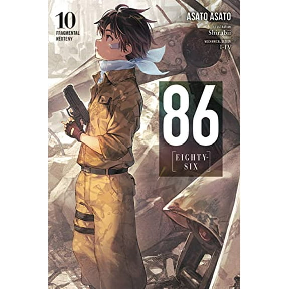 Pre-Owned 86--Eighty-Six, Vol. 10 (Light Novel): Fragmental Neoteny (Paperback) 1975343344 9781975343347
