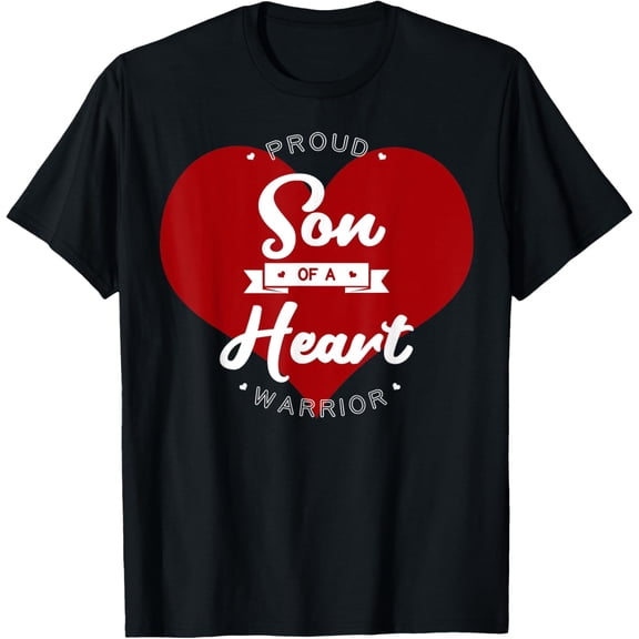 Proud Son Of A Heart Warrior CHD Surgery Transplant T-Shirt
