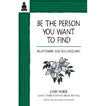 Be the Person You Want to Find : Relationship and Self-Discovery