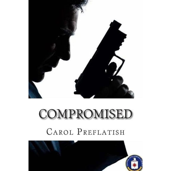 Compromised: A Romantic Suspense Novel