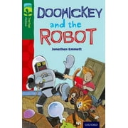 Treetops. Fiction: Oxford Reading Tree Treetops Fiction : Level 12 More Pack B: Doohickey and the Robot (Paperback)