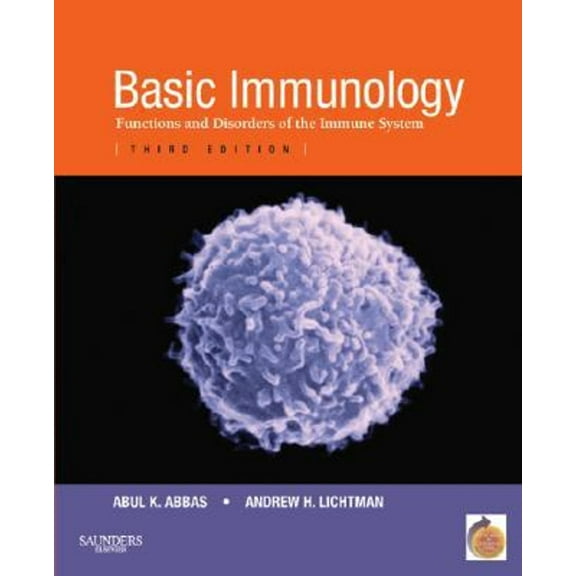 Pre-Owned Basic Immunology: Functions and Disorders of the Immune System (Paperback) 1416046887 9781416046882