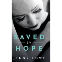 Saved By Hope, (Hardcover)