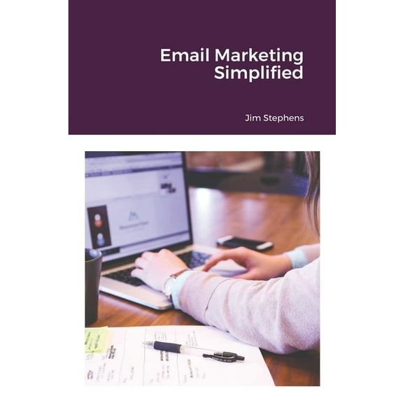 Email Marketing Simplified, (Paperback)
