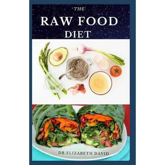 The Raw Food Diet (Paperback)