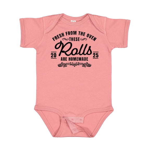 Inktastic Fresh from the Oven These Rolls Are Homemade 2025 Boys or Girls Baby Bodysuit