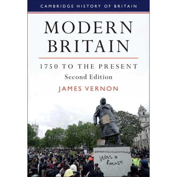 Cambridge History of Britain Modern Britain, 1750 to the Present, (Paperback)