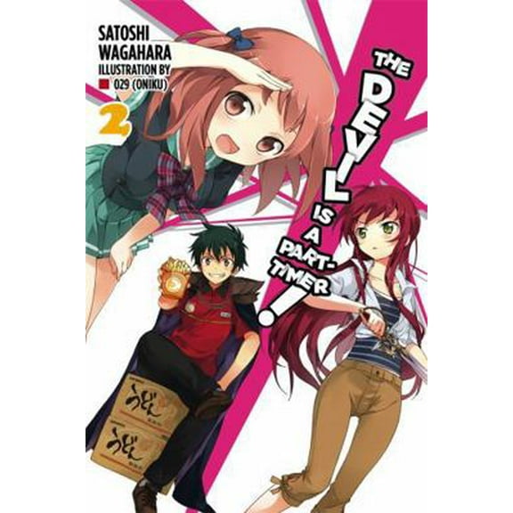 Pre-Owned The Devil Is a Part-Timer!, Vol. 2 (Light Novel) (Paperback) 0316385018 9780316385015
