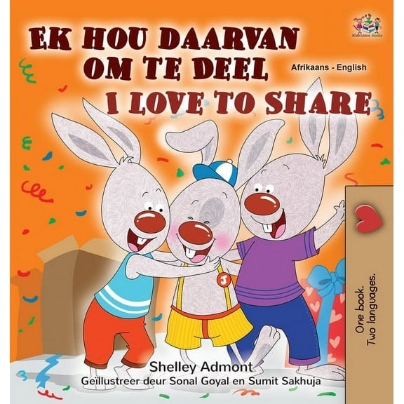 Afrikaans English Bilingual Collection I Love to Share (Afrikaans English Bilingual Book for Kids), (Hardcover)