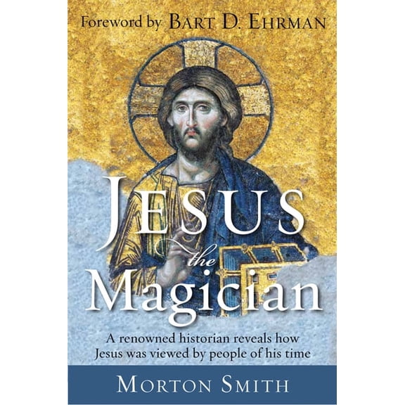 Jesus the Magician, (Paperback)