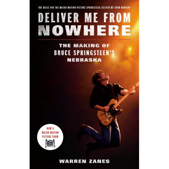 Pre-Owned Deliver Me from Nowhere (Movie Tie-In): The Making of Bruce Springsteen's Nebraska, (Paperback)