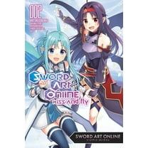 Sword Art Online: Kiss and Fly Sword Art Online: Kiss and Fly, Vol. 2 (Manga), Book 2, (Paperback)