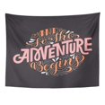 thumbnail image 1 of ZEALGNED Circle and So The Adventure Begins Hand Lettered Travel Doodle Quote Text Wall Art Hanging Tapestry Home Decor for Living Room Bedroom Dorm 60x80 inch, 1 of 1